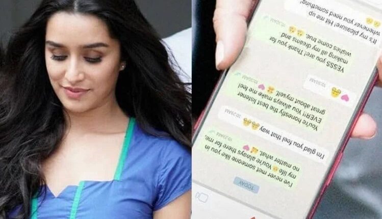 This person's entry in the life of actress Shraddha Kapoor, private chat leaked, these things were revealed from the chat